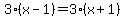 3%28x-1%29+=+3%28x%2B1%29