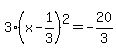 3%28x-1%2F3%29%5E2=-20%2F3