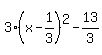 3%28x-1%2F3%29%5E2-13%2F3