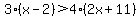 3%28x-2%29%3E4%282x%2B11%29