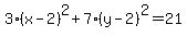 3%28x-2%29%5E2%2B7%28y-2%29%5E2=21