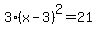 3%28x-3%29%5E2=21