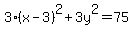 3%28x-3%29%5E2+%2B+3y%5E2+=+75