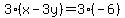 3%28x-3y%29=3%28-6%29