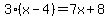 3%28x-4%29=7x%2B8