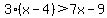 3%28x-4%29%3E7x-9