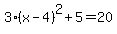3%28x-4%29%5E2%2B5=20