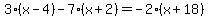 3%28x-4%29-7%28x%2B2%29=-2%28x%2B18%29