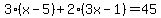 3%28x-5%29+%2B+2%283x-1%29=+45