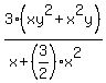 3%28xy%5E2%2Bx%5E2y%29%2F%28x%2B%283%2F2%29x%5E2%29