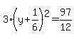 3%28y%2B1%2F6%29%5E2=97%2F12
