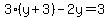 3%28y%2B3%29-2y=3