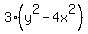 3%28y%5E2-4x%5E2%29