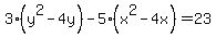 3%28y%5E2-4y%29+-5%28x%5E2-4x%29+=23