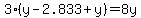 3%28y-2.833%2By%29=8y