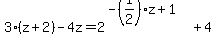3%28z%2B2%29+-+4z+=+2%5E%28-%281%2F2%29z%2B1%29+%2B+4