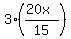 3%2A%28%2820x%29%2F15%29