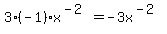3%2A%28-1%29%2Ax%5E%28-2%29+=+-3x%5E%28-2%29