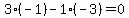 3%2A%28-1%29-1%2A%28-3%29=0