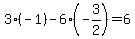 3%2A%28-1%29-6%2A%28-3%2F2%29=6