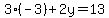 3%2A%28-3%29%2B2y=13