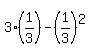 3%2A%281%2F3%29+-+%281%2F3%29%5E2