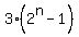 3%2A%282%5En-1%29