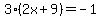 3%2A%282x%2B9%29=-1