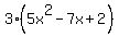 3%2A%285x%5E2+-+7x+%2B+2%29