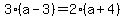 3%2A%28a-3%29=2%2A%28a%2B4%29