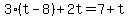 3%2A%28t-8%29%2B2t=7%2Bt