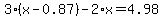 3%2A%28x-0.87%29-2%2Ax+=+4.98
