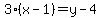 3%2A%28x-1%29+=+y+-+4