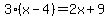 3%2A%28x-4%29=2x%2B9