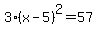 3%2A%28x-5%29%5E2+=+57
