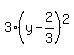 3%2A%28y+-+2%2F3%29%5E2