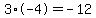 3%2A-4=+-12