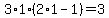 3%2A1%282%2A1-1%29=3
