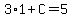 3%2A1%2BC=5