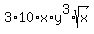 3%2A10%2Ax%2Ay%5E3%2Asqrt%28x%29