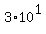 3%2A10%5E1