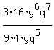 3%2A16%2Ay%5E6q%5E7%2F%289%2A4%2Ayq%5E5%29