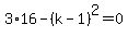 3%2A16-%28k-1%29%5E2=0