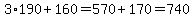 3%2A190%2B160=570%2B170=740