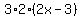 3%2A2%282x-3%29