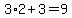 3%2A2%2B3=9