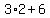 3%2A2%2B6
