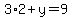 3%2A2%2By=9
