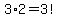 3%2A2=3%21