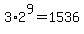 3%2A2%5E9=1536